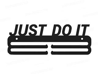   ,   Just do it